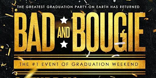 BADXBOUGIE • THE GRADUATION ALL BLACK AFFAIR