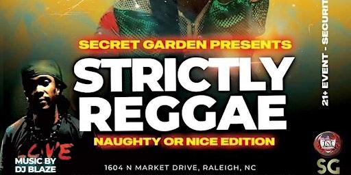 Strictly Reggae Naughty or Nice Edition