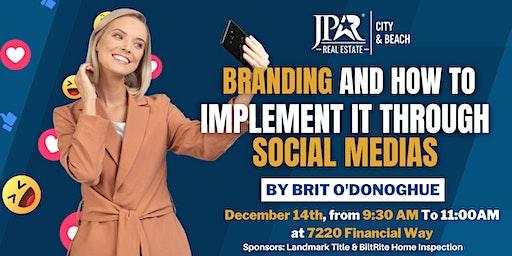 Branding and how to implement it through social media