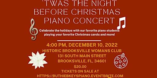 Ruthie B. Keys presents: 'Twas the Night Before Christmas Piano Concert