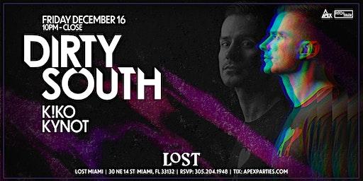 DIRTY SOUTH @ Lost Nightclub