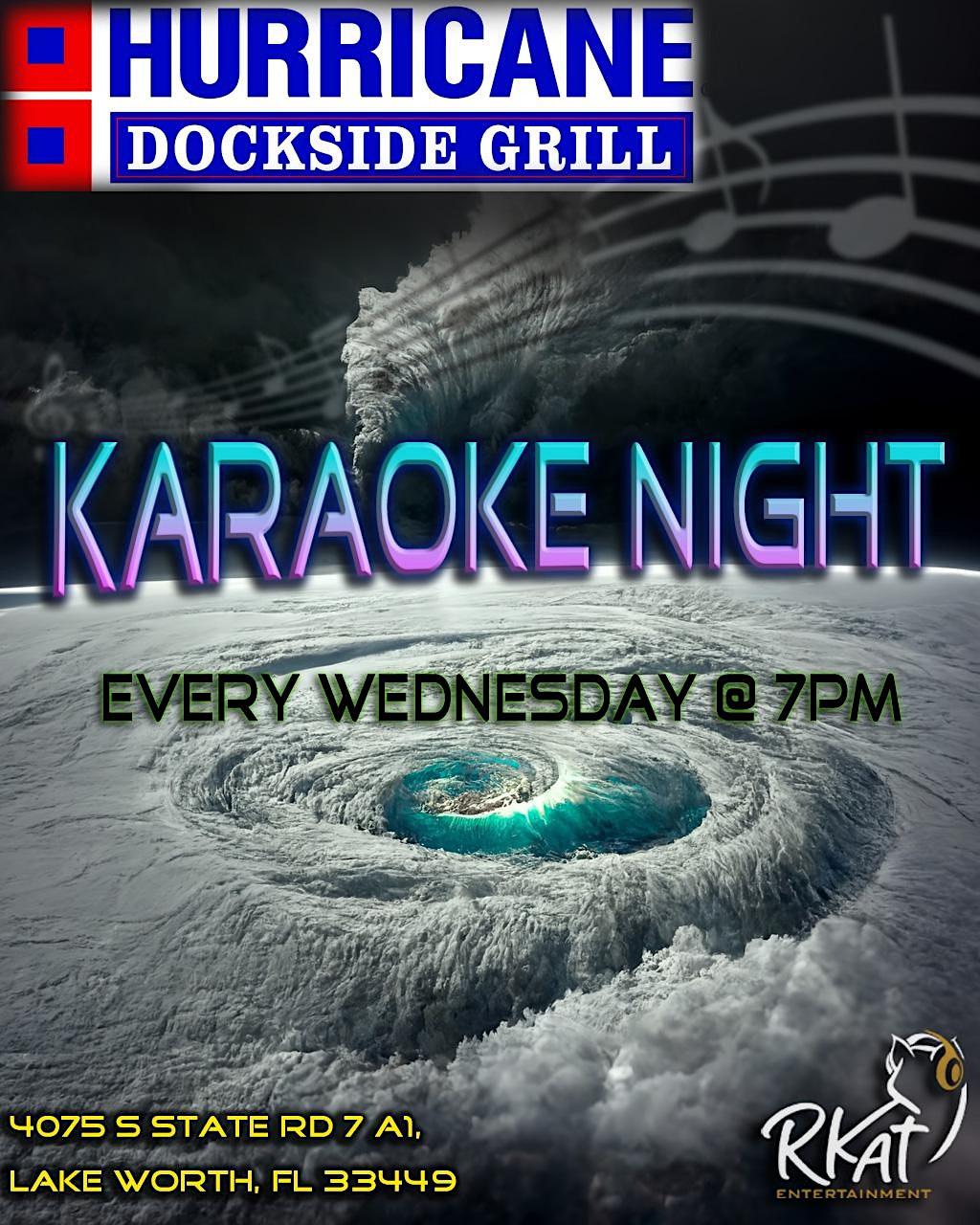 Karaoke Wednesdays @ Lake Worth - Hurricane Dockside Grill