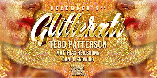 GLITTERATI with Tedd Patterson, Matthias Heilbronn