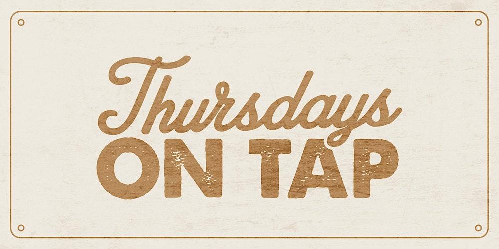 Thursdays on Tap