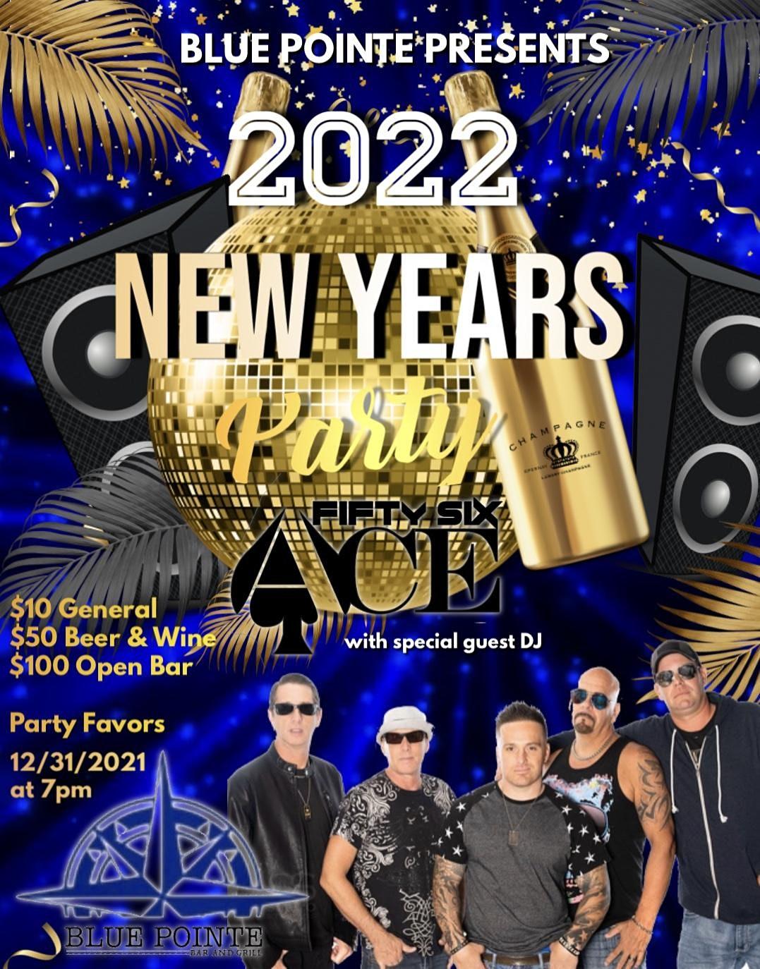 New Year's Eve Party with 56 ACE at Blue Pointe Bar & Grill