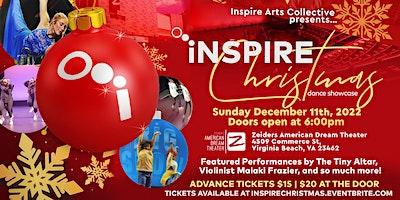 INSPIRE CHRISTMAS Performing Arts Showcase