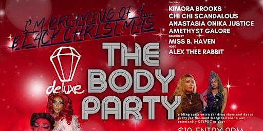 Black Christmas: A Christmas Eve Drag Show by The Body Party