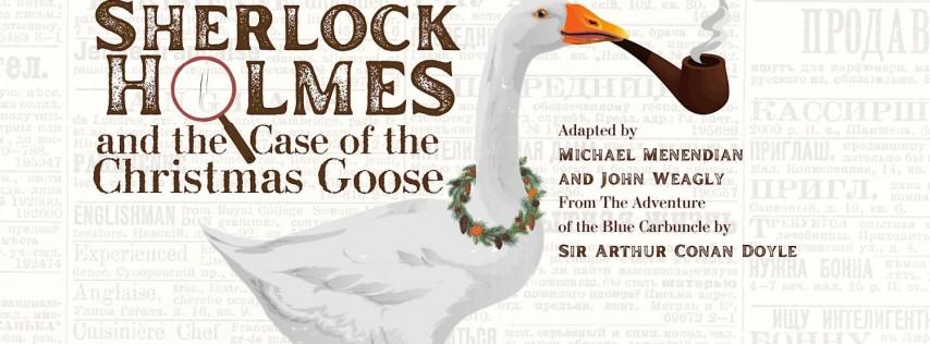 Sherlock Holmes and the Case of the Christmas Goose