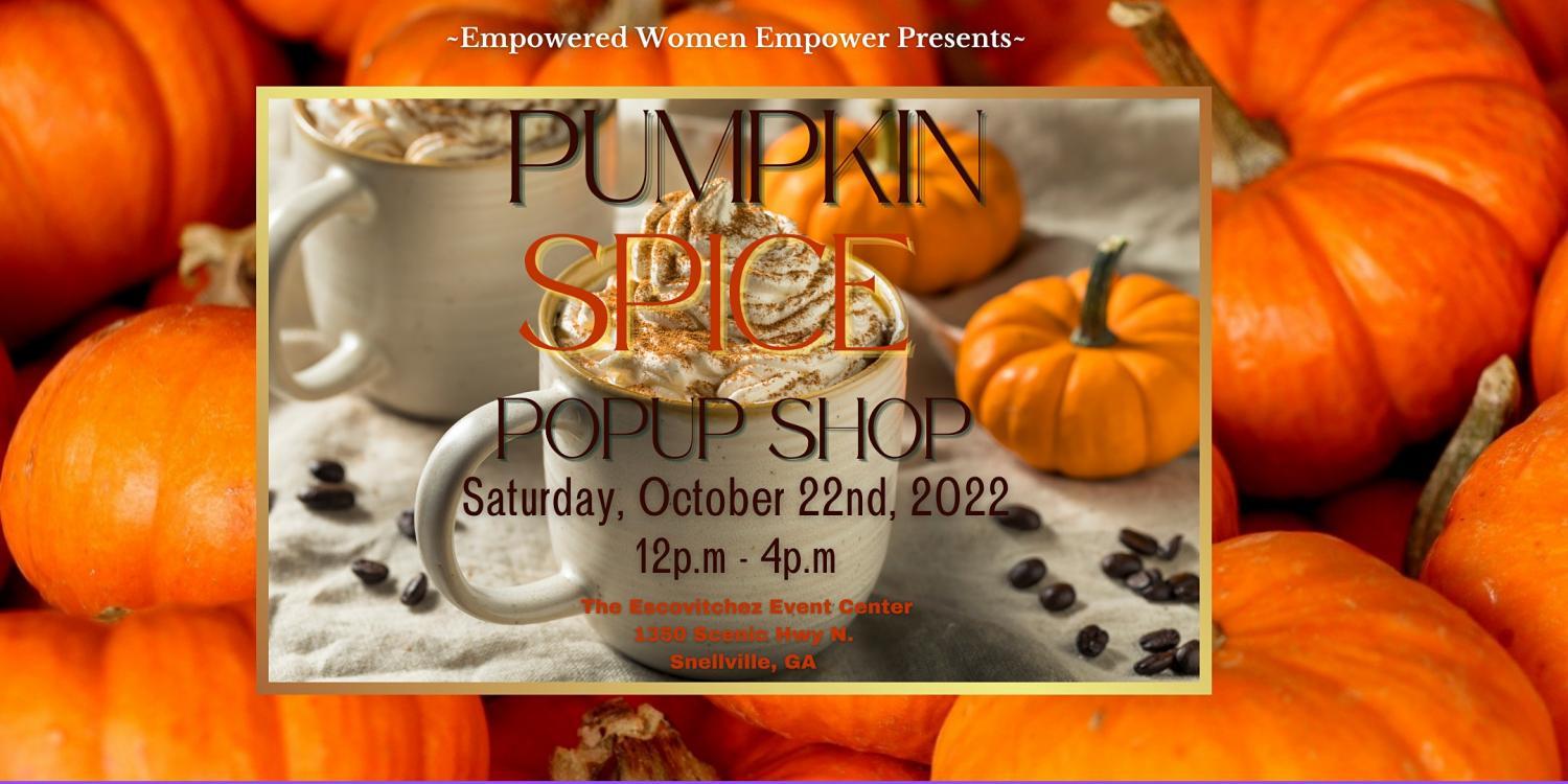 PUMPKIN SPICE POPUP SHOP
Sat Oct 22, 12:00 PM - Sat Oct 22, 4:00 PM
in 4 days