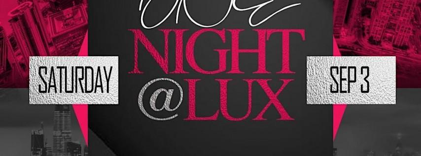 Night at Lux