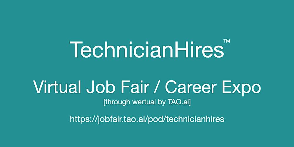 #TechnicianHires Virtual Job Fair / Career Expo Event #CapeCarol