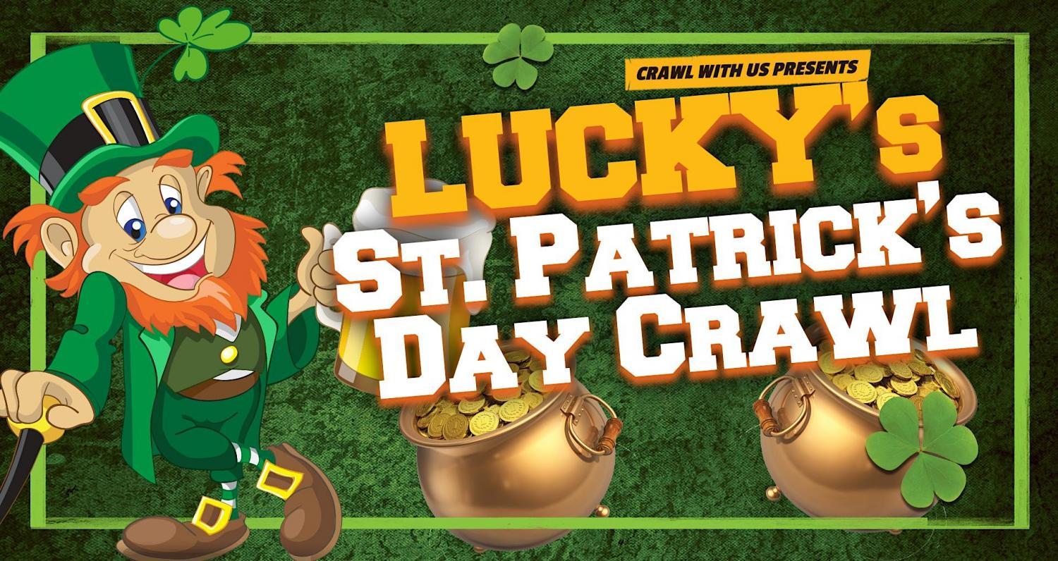 Lucky's St. Patrick's Day Crawl - Ogden - 6th Annual