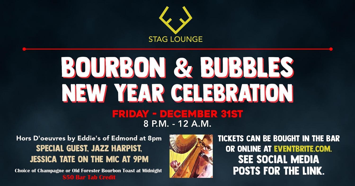 NEW YEAR'S EVE - BOURBON & BUBBLES