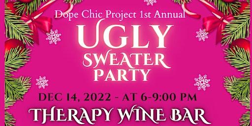 Dope Chic Project Ugly Christmas Sweater Party with a Purpose