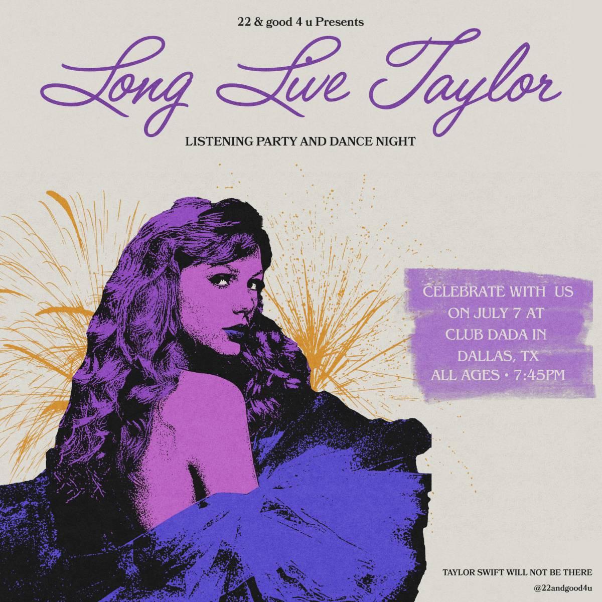 Long Live Taylor: ‘Speak Now’ Listening ParTAY and Dance Night | Dada