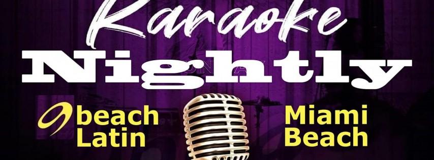 Karaoke Kraze Every Night @9beach Latin in Miami Beach