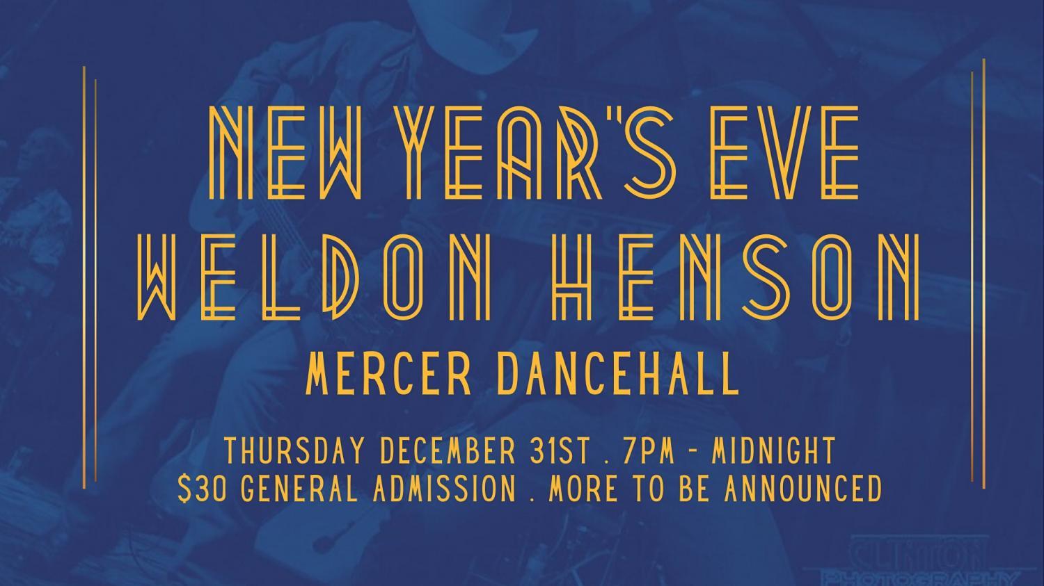 New Year's Eve with Weldon Henson