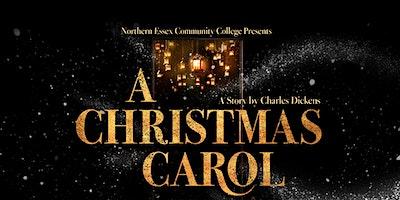 A Christmas Carol by Charles Dickens (Dec 9-11)