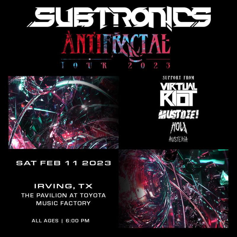 Subtronics: ANTIFRACTAL Tour 2023