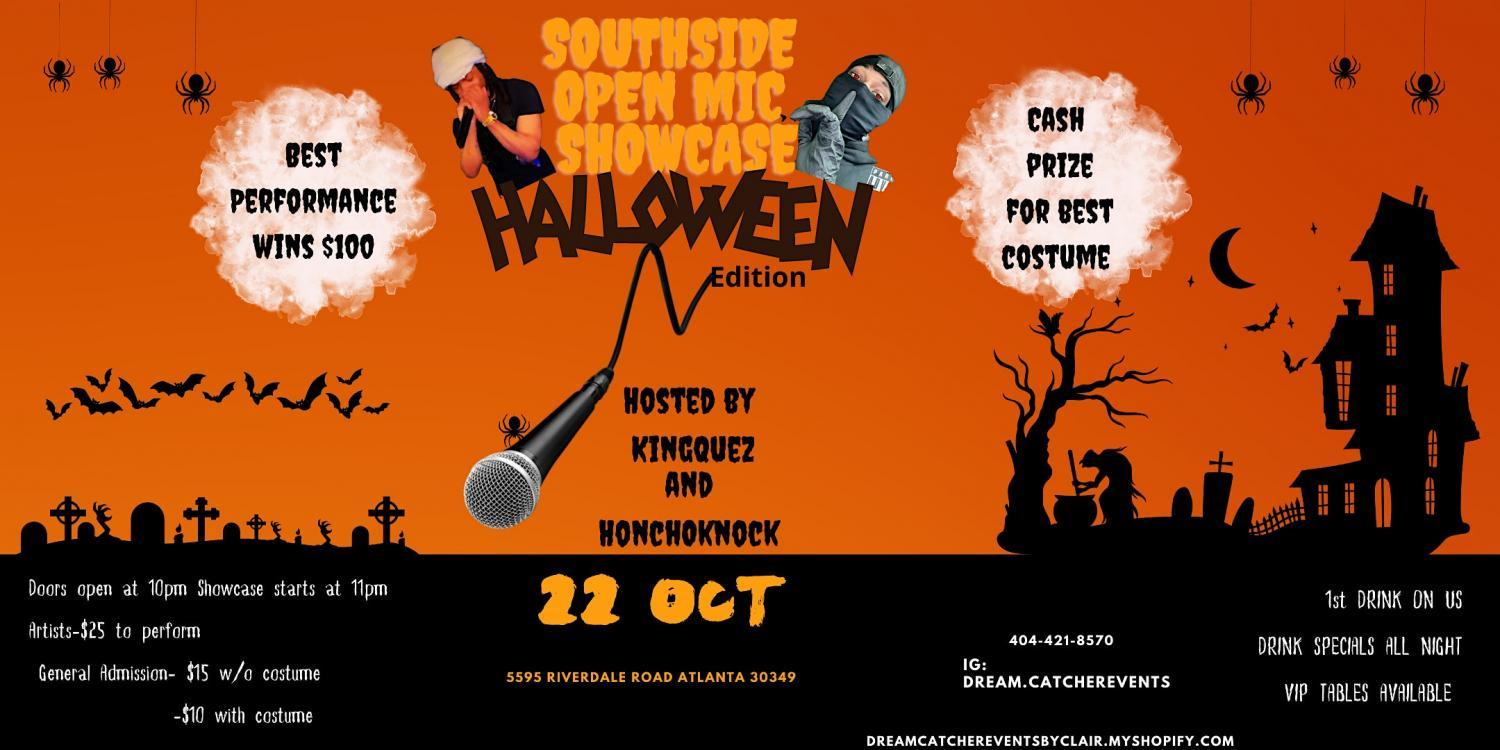 Southside Open Mic Showcase- Halloween Edition
Sat Oct 22, 10:00 PM - Sun Oct 23, 2:00 AM
in 2 days