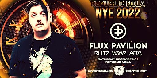 FLUX PAVILION NYE