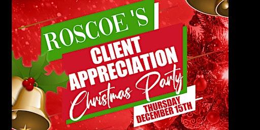 Roscoe's Client Appreciation Christmas Party