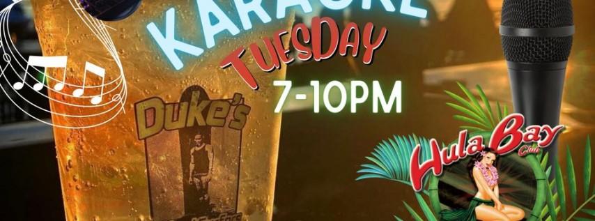 Karaoke Tuesdays @ Duke's/Hula Bay