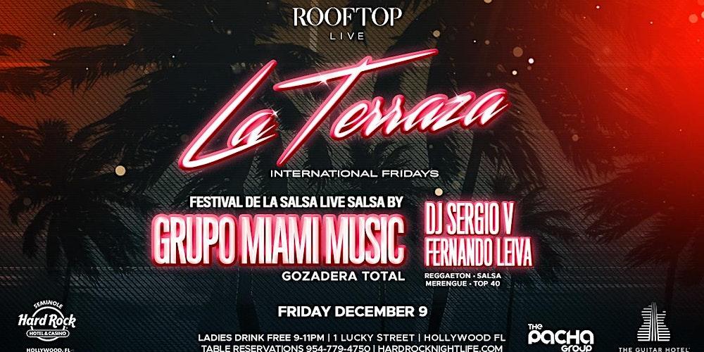 Festival De La Salsa with GRUPO MIAMI MUSIC Friday December 9 ROOFTOP LIVE