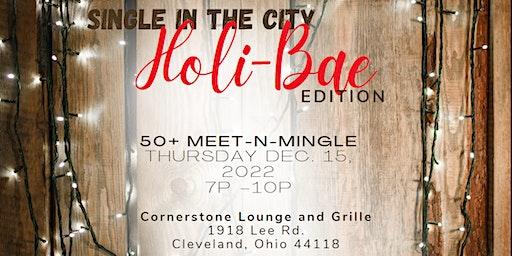 Single in the City "Holi-Bae Edition" 50+ Mix n Mingle..