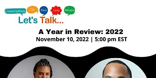 Let's Talk... Conversations on Race, Equity, & Belonging