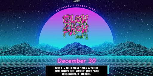 New Year's Eve Glow Comedy Show w/ Joey Z