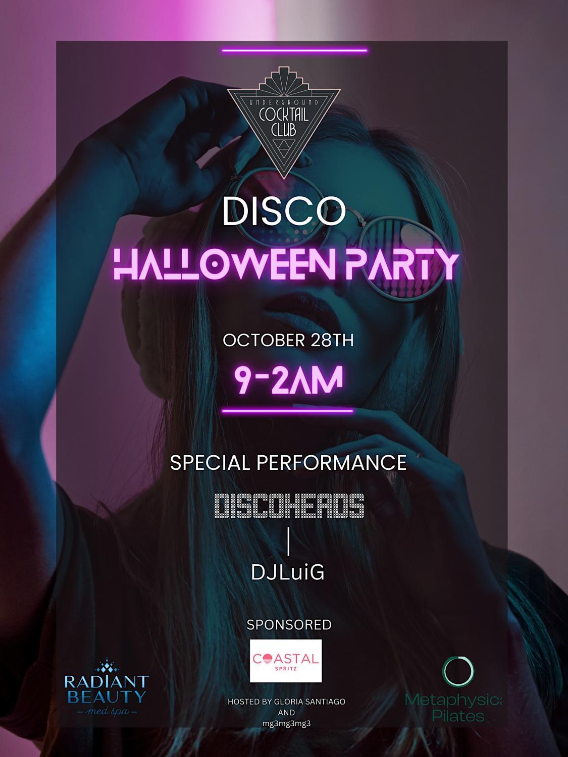 Disco Halloween Party!! Sponsor By Mamitas Tequila
Thu Oct 27, 9:00 PM - Fri Oct 28, 3:00 AM
in 8 days