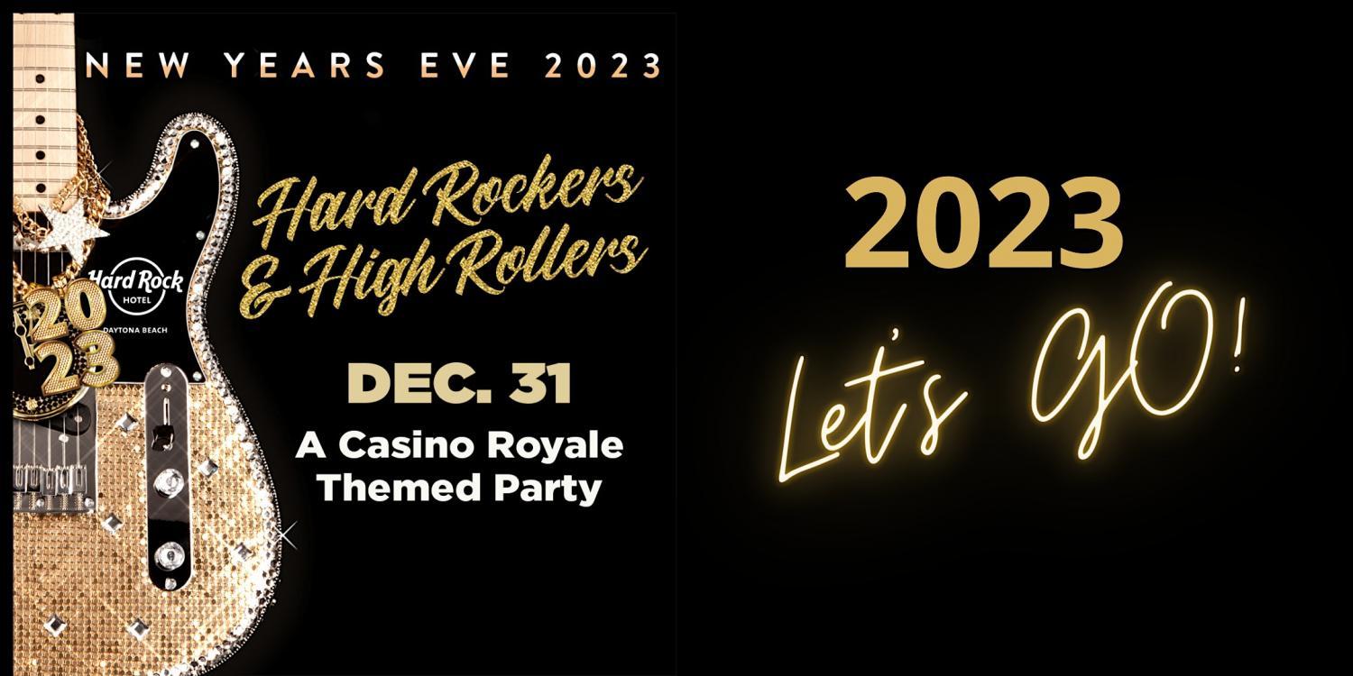 NYE 2023 - Hard Rockers & High Rollers
Sat Dec 31, 8:00 PM - Sun Jan 1, 1:00 AM
in 72 days