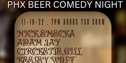 PHX Beer Comedy Night