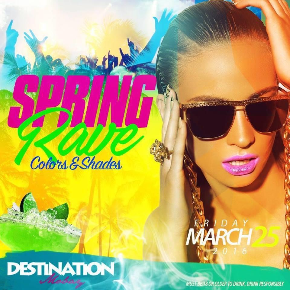 Spring Rave - Destination Mobay