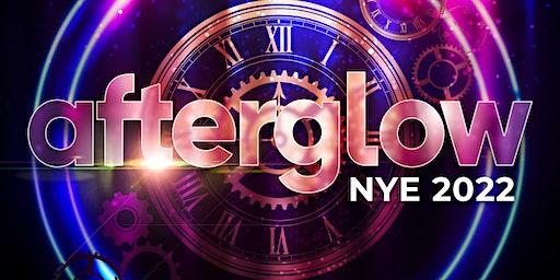 Afterglow NYE 2022