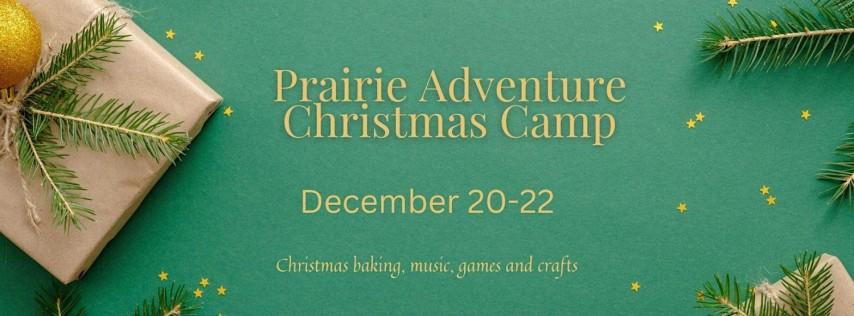 Prairie Adventure Christmas Camp