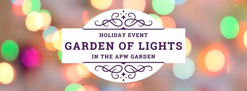 Garden of Lights in the APW Garden