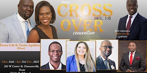 Inaugural Cross Over Convention