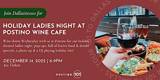 Dallasites101 December Ladies Night at Postino