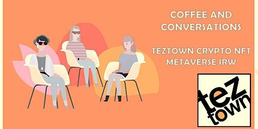 Coffee and conversation for Crypto, NFTs and Metaverse