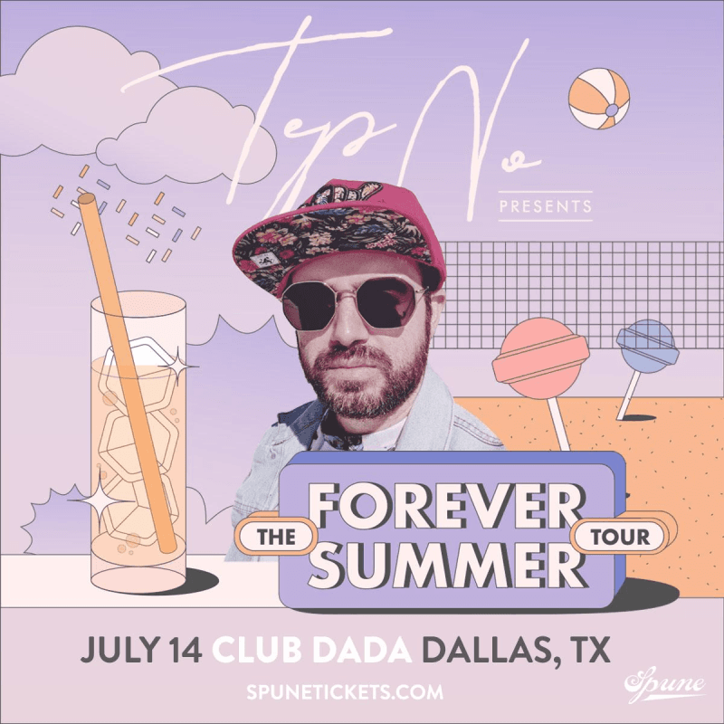 Tep No Presents: The Forever Summer Tour with Free Lunch