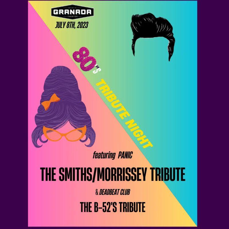 THE SMITHS / MORRISSEY TRIBUTE - Panic & THE B-52s TRIBUTE - Deadbeat Club