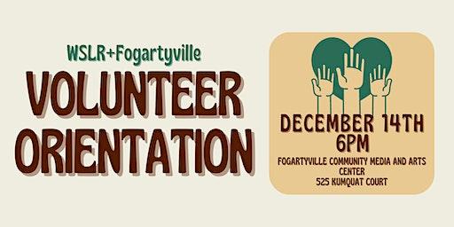 Volunteer Orientation for WSLR+Fogartyville