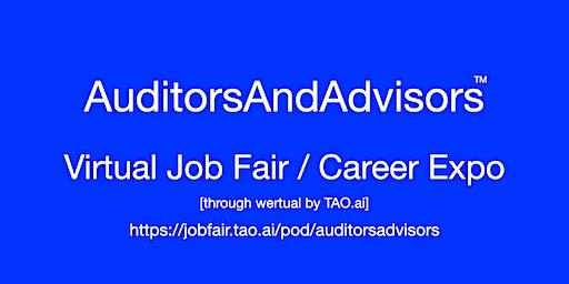 #Auditors and #Advisors Virtual Job Fair / Career Expo Event #SaltLake