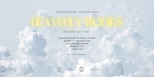 NYE 2023 - Heavenly Bodies