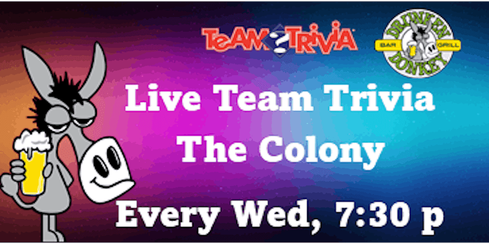 Team Trivia In The Colony @ The Drunken Donkey