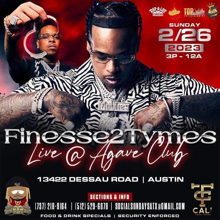 Finesse2tyms at Agave Club