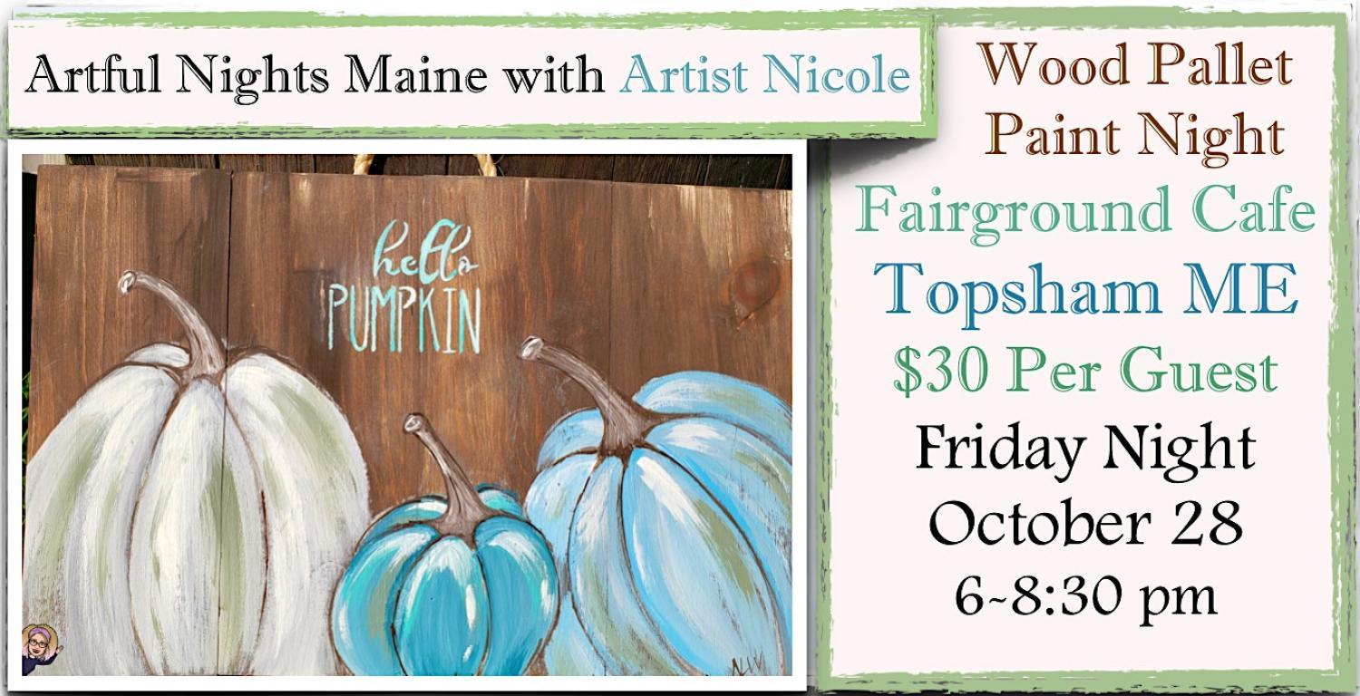 Wood Pallet Paint Night-Pumpkins at PopOnOvers in Pittsfield
Wed Oct 26, 6:00 PM - Wed Oct 26, 8:30 PM
in 7 days