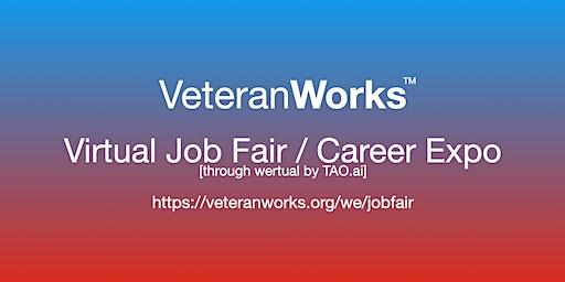 #VeteranWorks Virtual Job Fair / Career Expo #Veterans Event #Portland